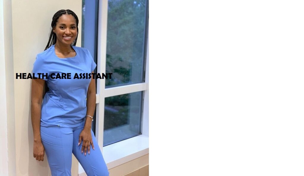 Health care Assistant