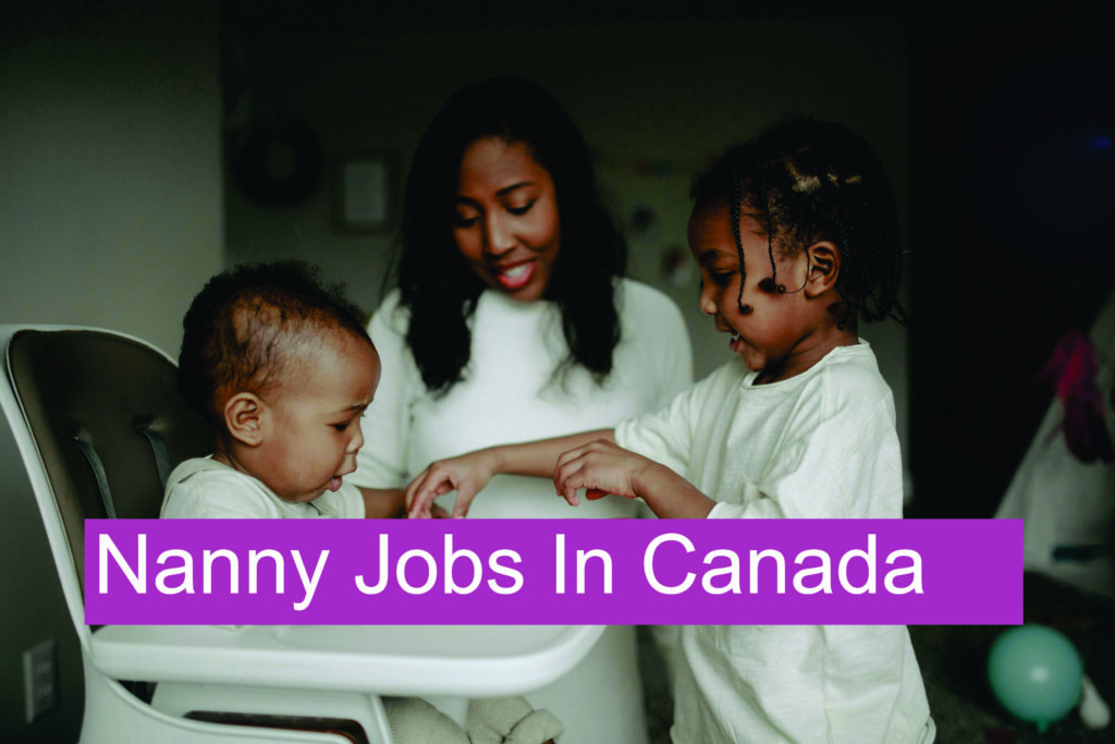 Nanny Jobs in Canada