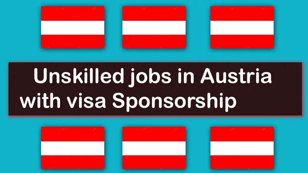 Unskilled Jobs in Austria