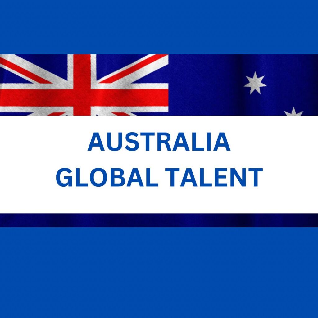 Australia Global Talent Visa